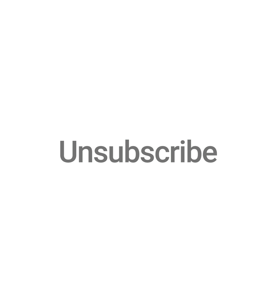 Always give an option to unsubscribe